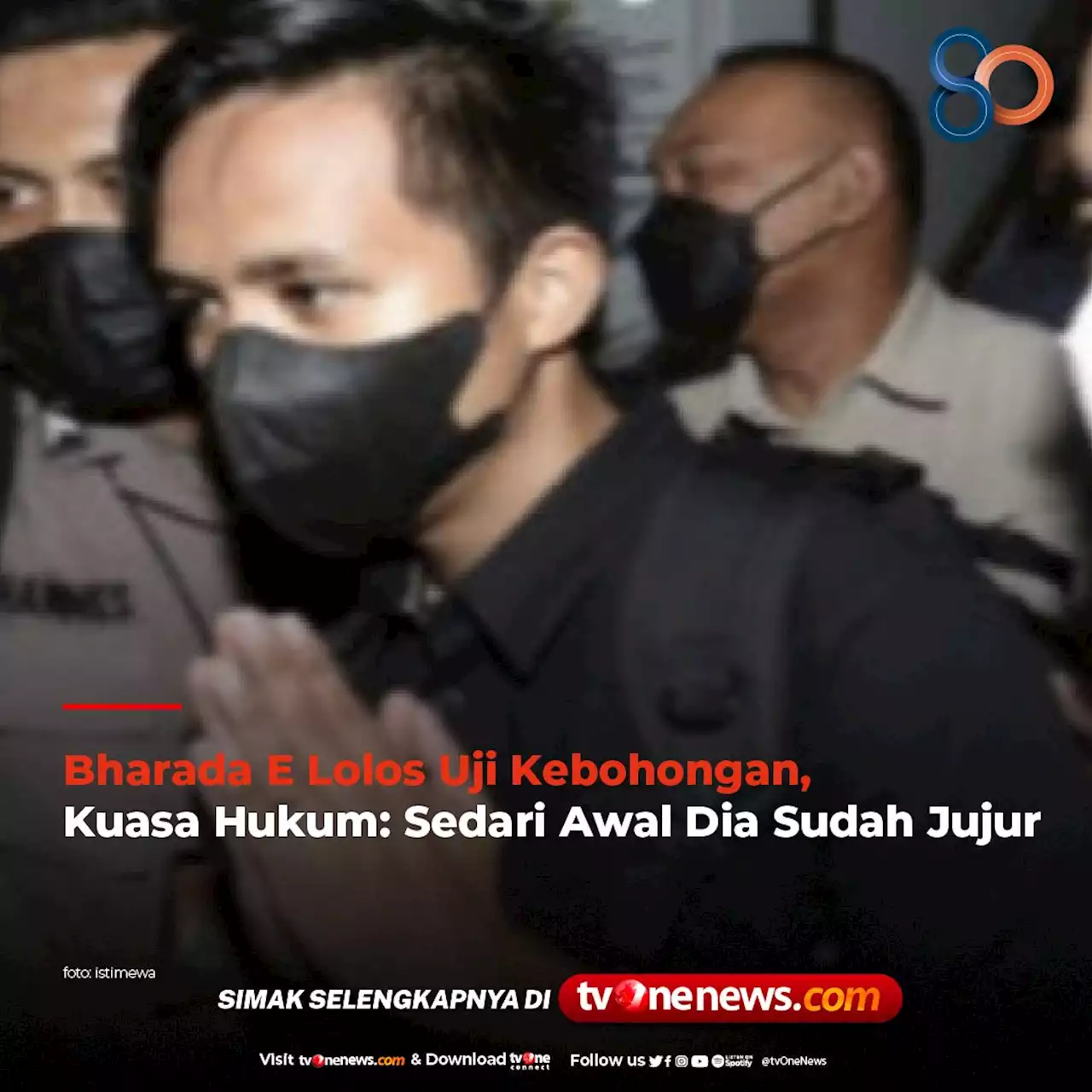 Bharada E Lolos Uji Kebohongan, Kuasa Hukum: Sedari Awal Dia Sudah Jujur