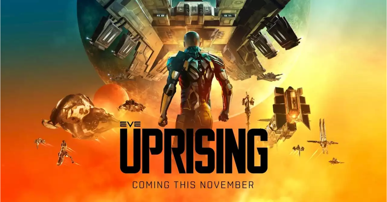 CCP Games Reveals EVE Online's Next Major Expansion, EVE: Uprising