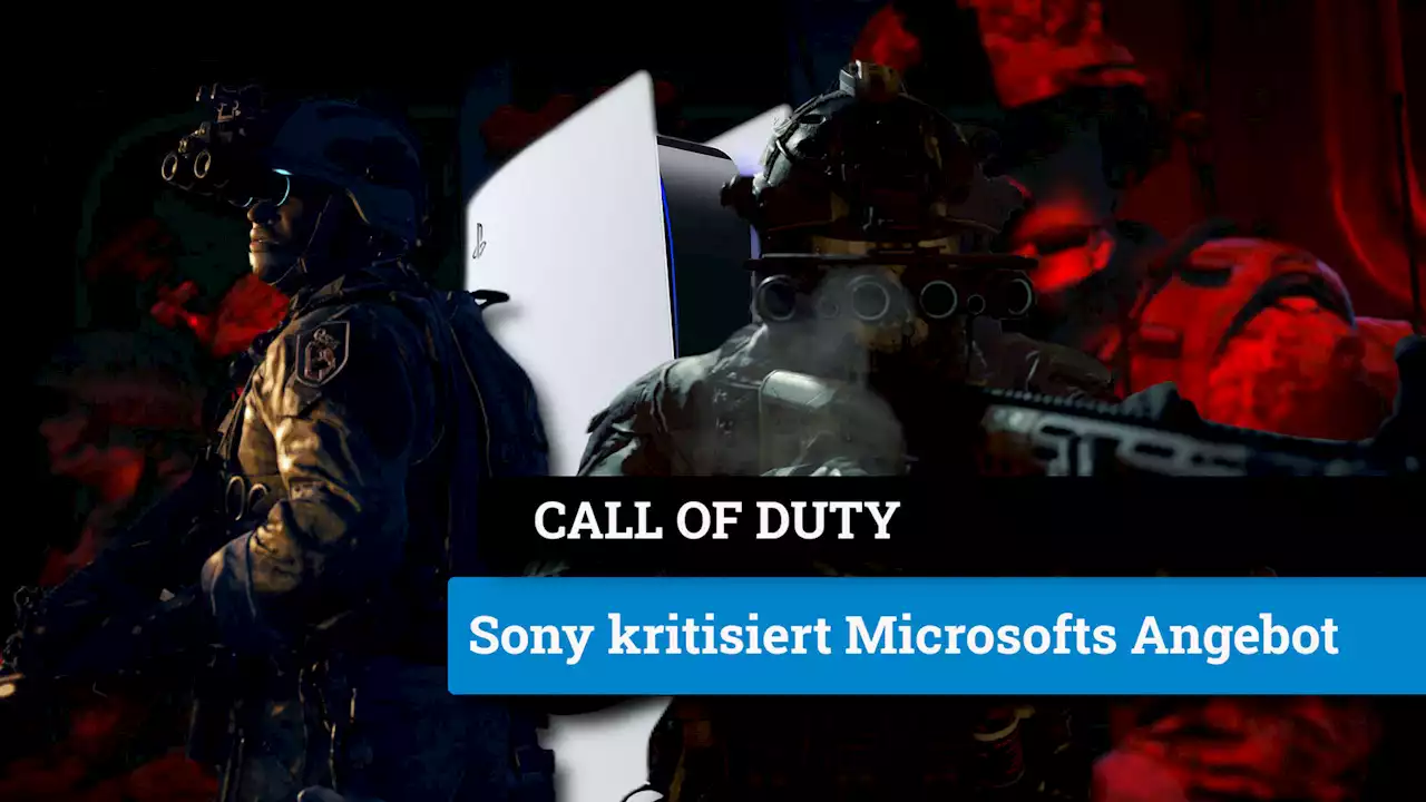 Call of Duty: 'Auf vielen Ebenen unangemessen' - Sony verärgert über Microsofts Angebot