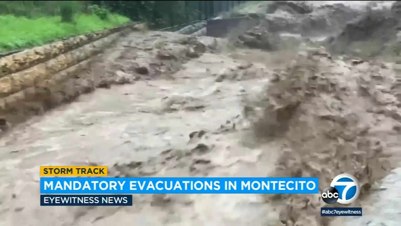 Evacuations ordered for all of Montecito, other Santa Barbara Co. areas amid heavy rain