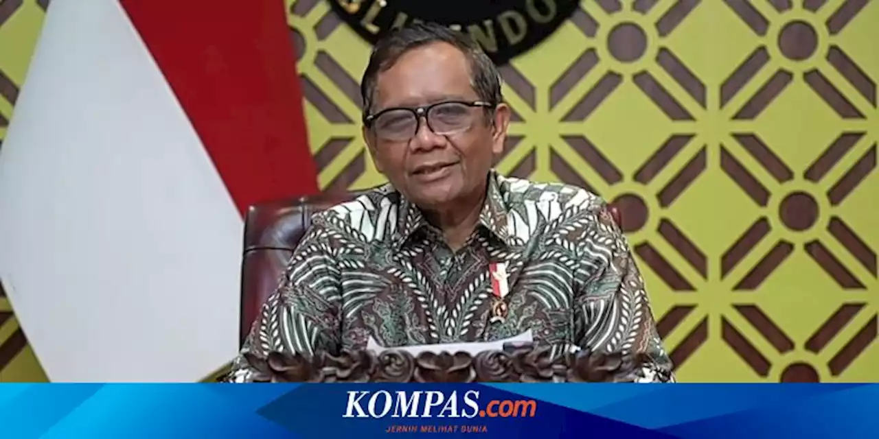 Mahfud: Tahun 2024, Pasti Ada yang Menuding KPU Curang