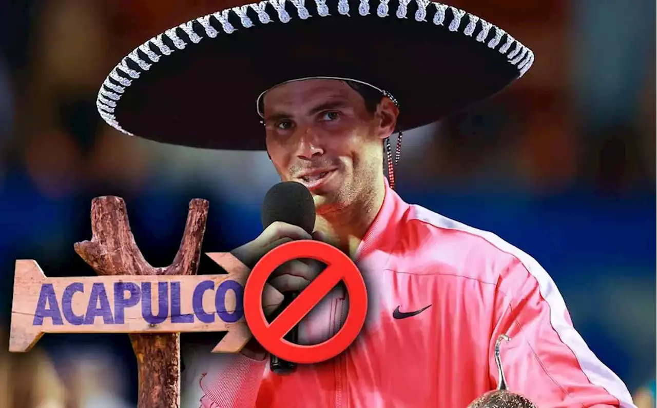 Rafa Nadal 'desprecia' Abierto de Acapulco y se va a Dubái