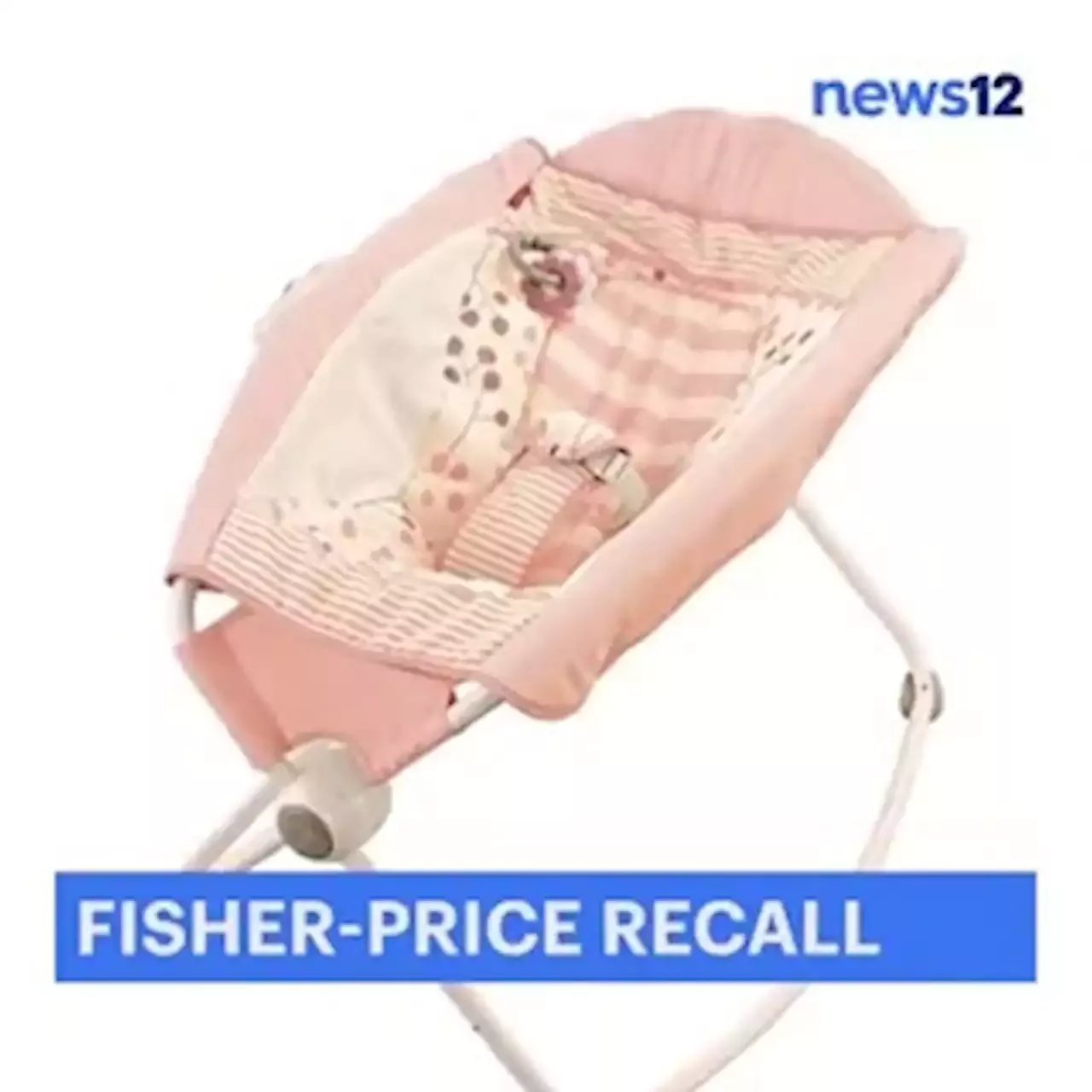 FisherPrice issuing recall reminder after more deaths reported