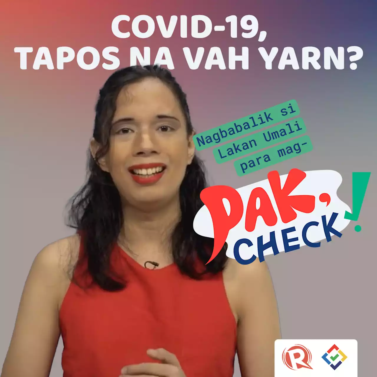 Pak, Check! Anez na meron sa COVID-19?