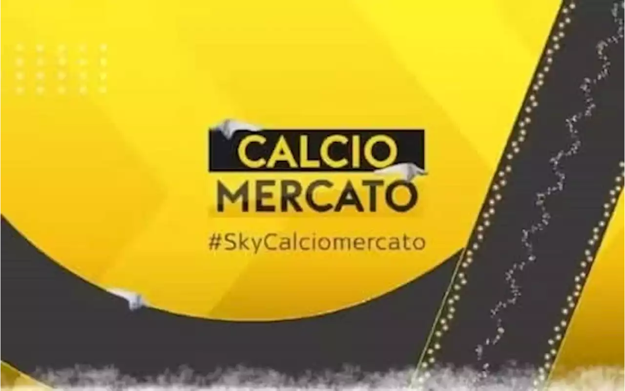 Calciomercato, news e trattative di oggi LIVE