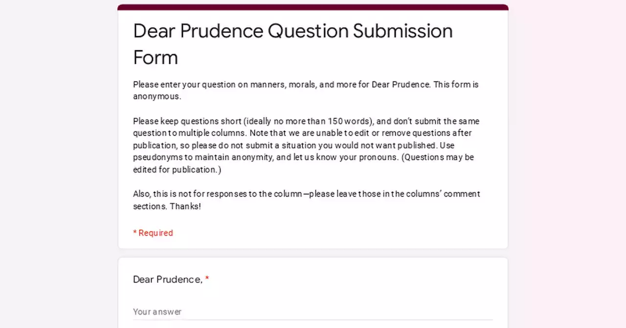 Dear Prudence Question Submission Form