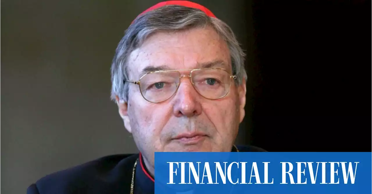 Pope praises Pell’s ‘perseverance in his hour of trial’