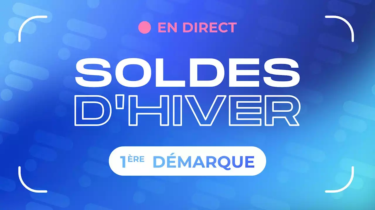 Soldes d'hiver 2023 en DIRECT : les meilleures offres chez Amazon, Fnac, Darty, etc.