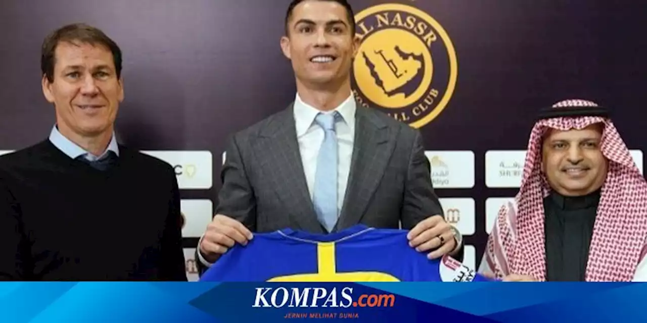 Megakontrak Ronaldo di Al Nassr: Tak Ada Klausul Duta Arab Saudi Tuan Rumah Piala Dunia