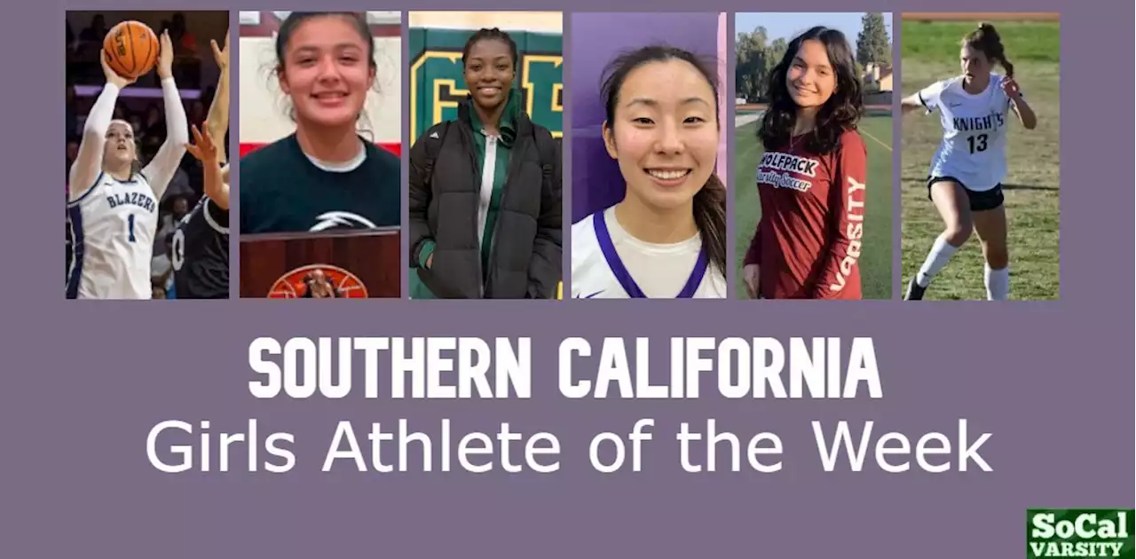 VOTE: Southern California Girls Athlete of the Week, January 13