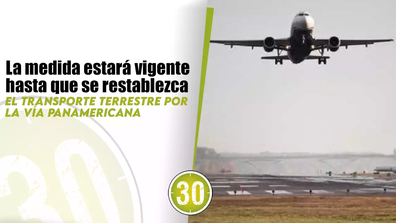 Aeronáutica Civil estableció medidas temporales de conectividad tras emergencia en la Vía Panamericana