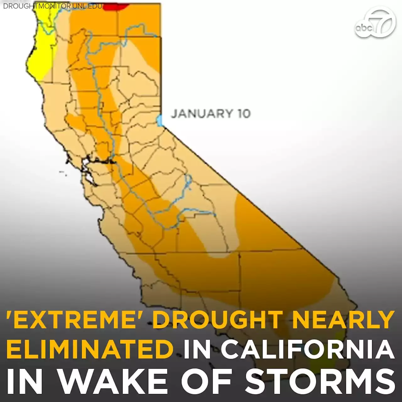 'Extreme' drought nearly eliminated in California in wake of storms caused by atmospheric rivers