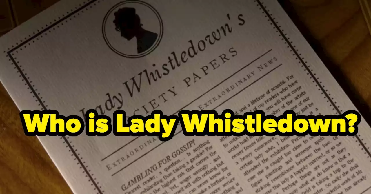 11 Hints From 'Bridgerton' That Pointed To Lady Whistledown's Identity Before The Big Reveal