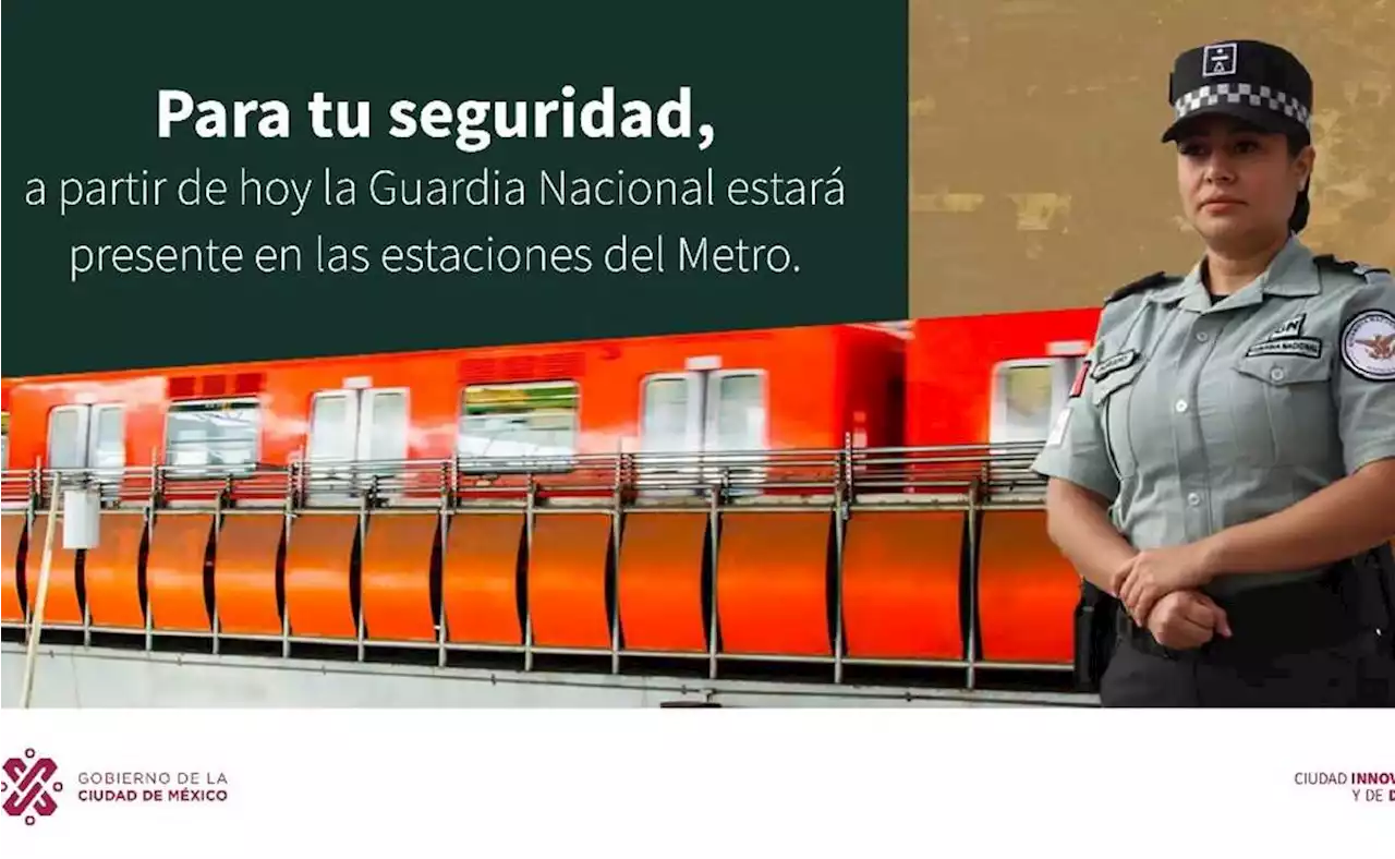 'Se necesita invertir en su mantenimiento': Cuestionan presencia de la Guardia Nacional en el Metro