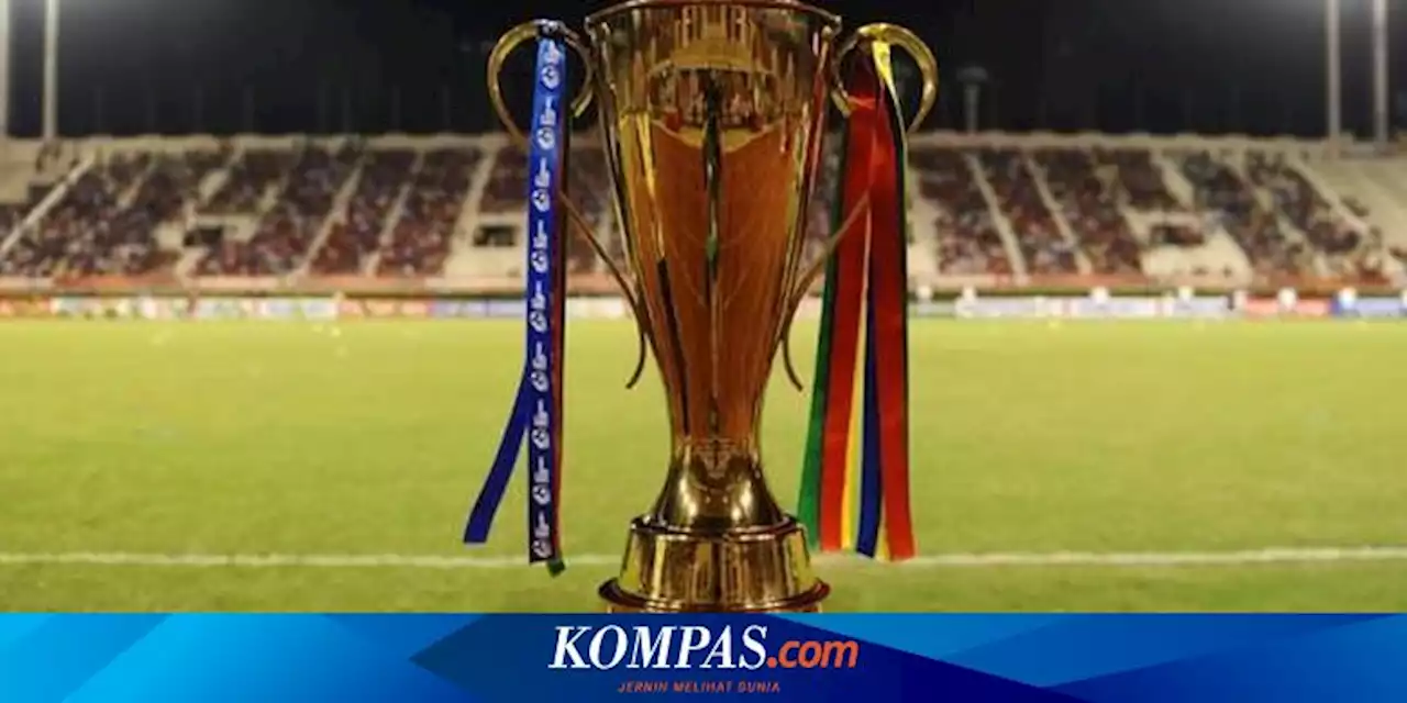 Jadwal Siaran Langsung Final Piala AFF 2022, Leg 1 Vietnam Vs Thailand