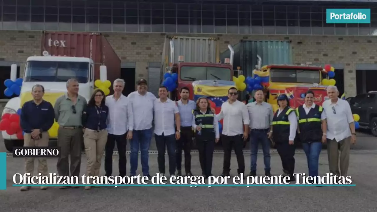 Gobierno oficializa transporte de carga a Venezuela por puente Tiendas