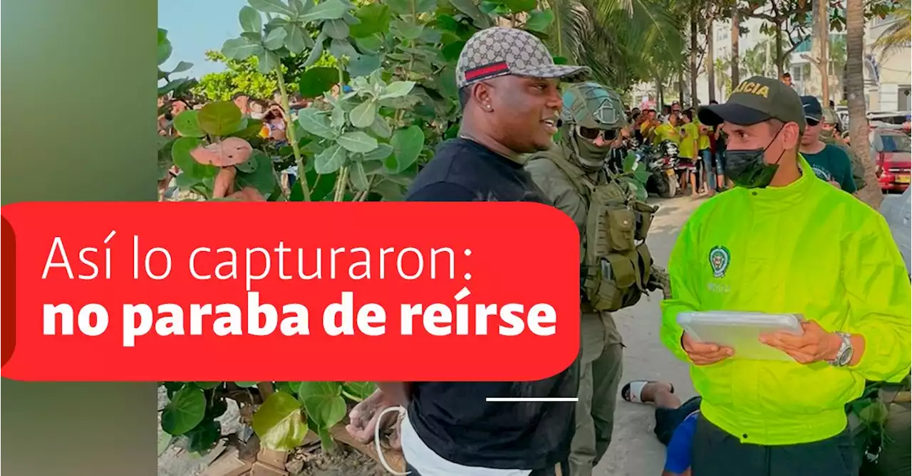 En una playa de Cartagena, así fue la captura de alias Toyota, el narco que no paraba de reírse tras su detención