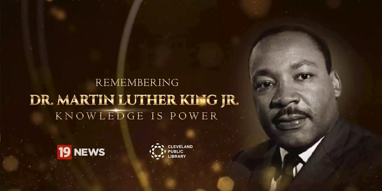 Celebrating Dr. Martin Luther King Jr. with 19 News, Cleveland Public Library