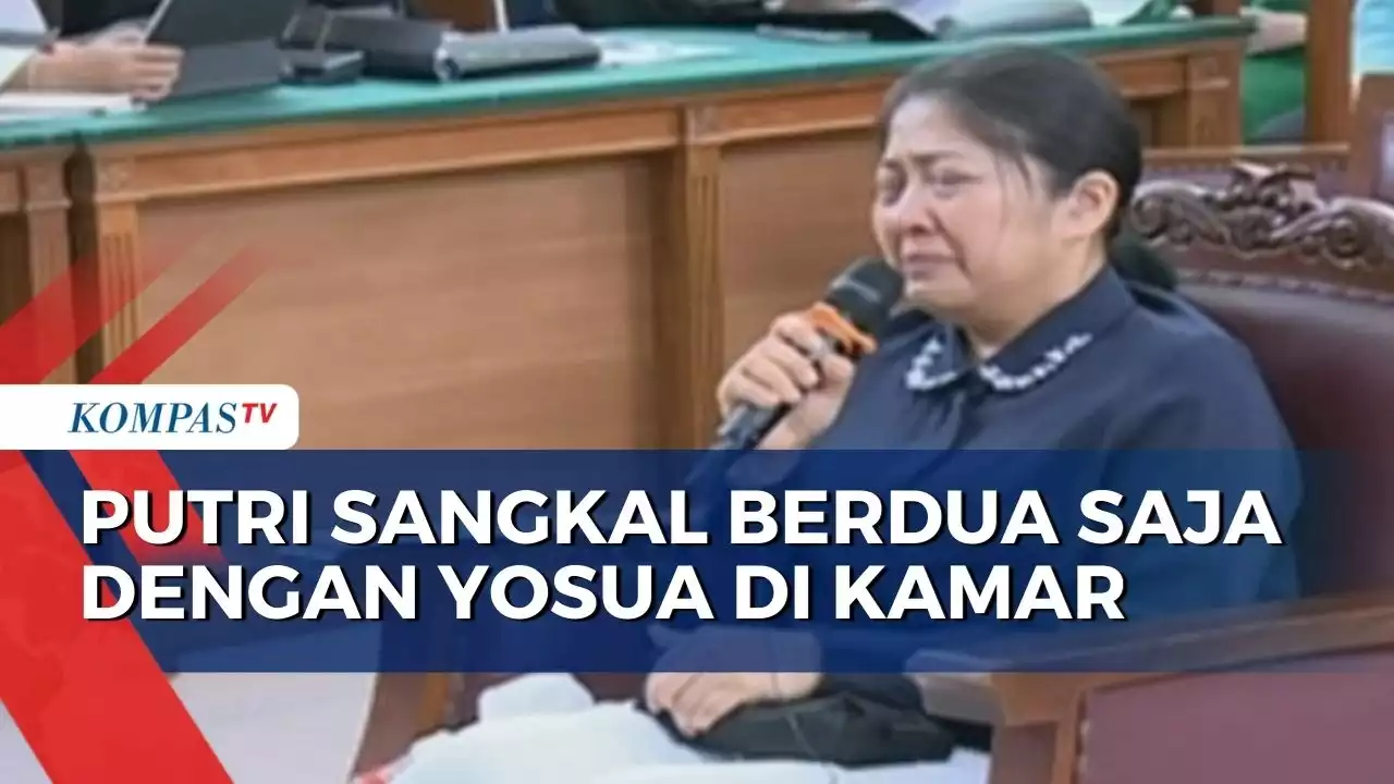 Beda Keterangan dengan Ricky Rizal, Putri Candrawathi Sangkal Berdua Saja di Kamar dengan Yosua.