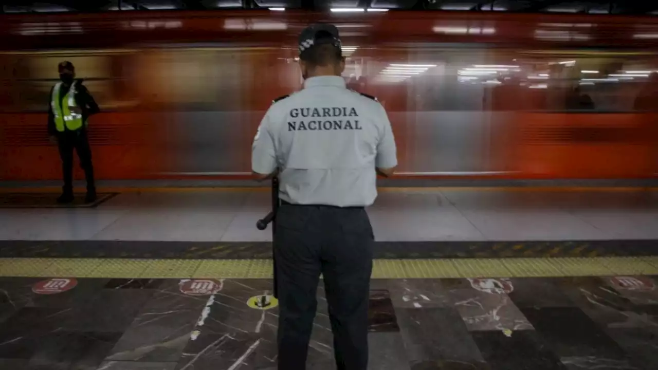 Por eventos 'fuera de lo normal', la Guardia Nacional ya vigila el Metro