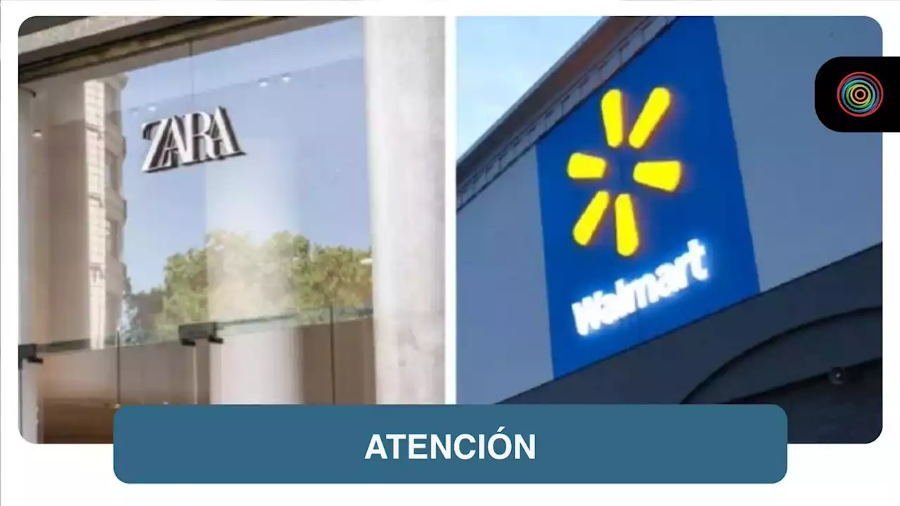 Walmart, Gap, Zara y más marcas, en líos por prácticas abusivas que afectan a trabajadores - Pulzo