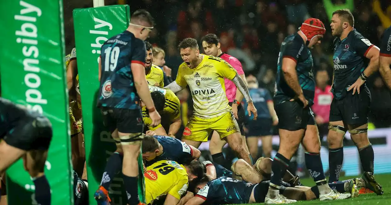 Ulster hearts broken on last play as champions La Rochelle claim victory at the death