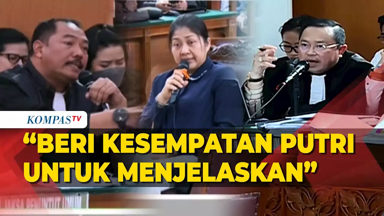 Debat Jaksa dengan Pengacara Putri Candrawathi, Hakim: Sudah Cukup