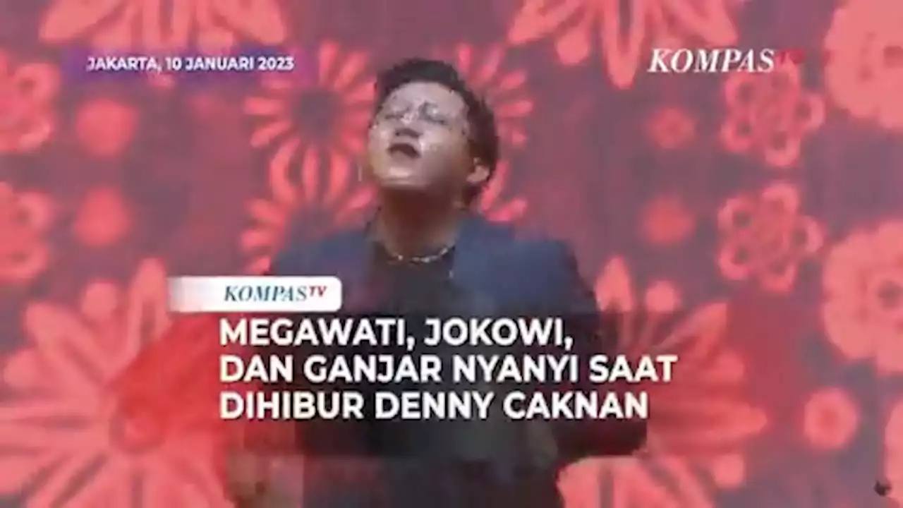 Megawati, Jokowi, dan Ganjar Bernyanyi Saat Dihibur Denny Caknan