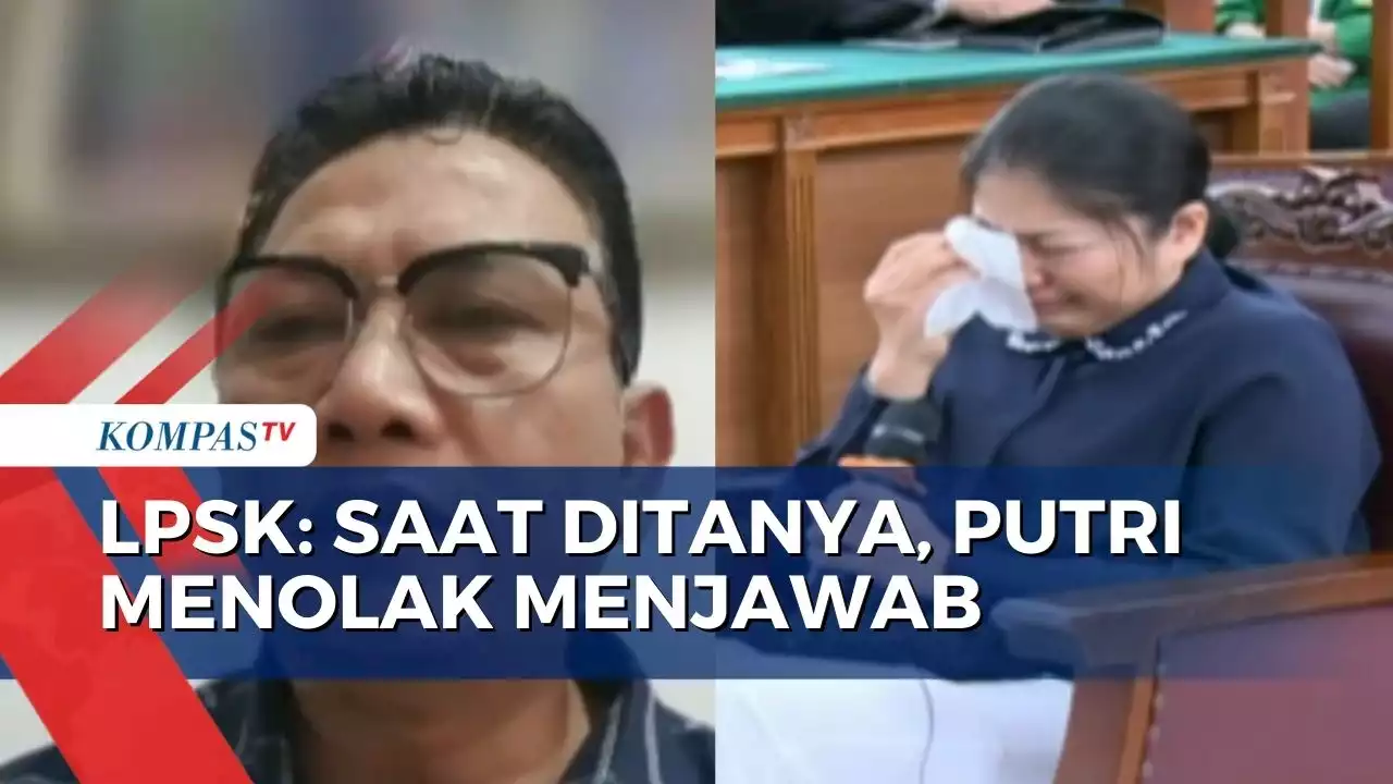 LPSK Bantah Sudutkan PC Hingga Tanyakan Hubungan Spesial Putri dan Yosua!