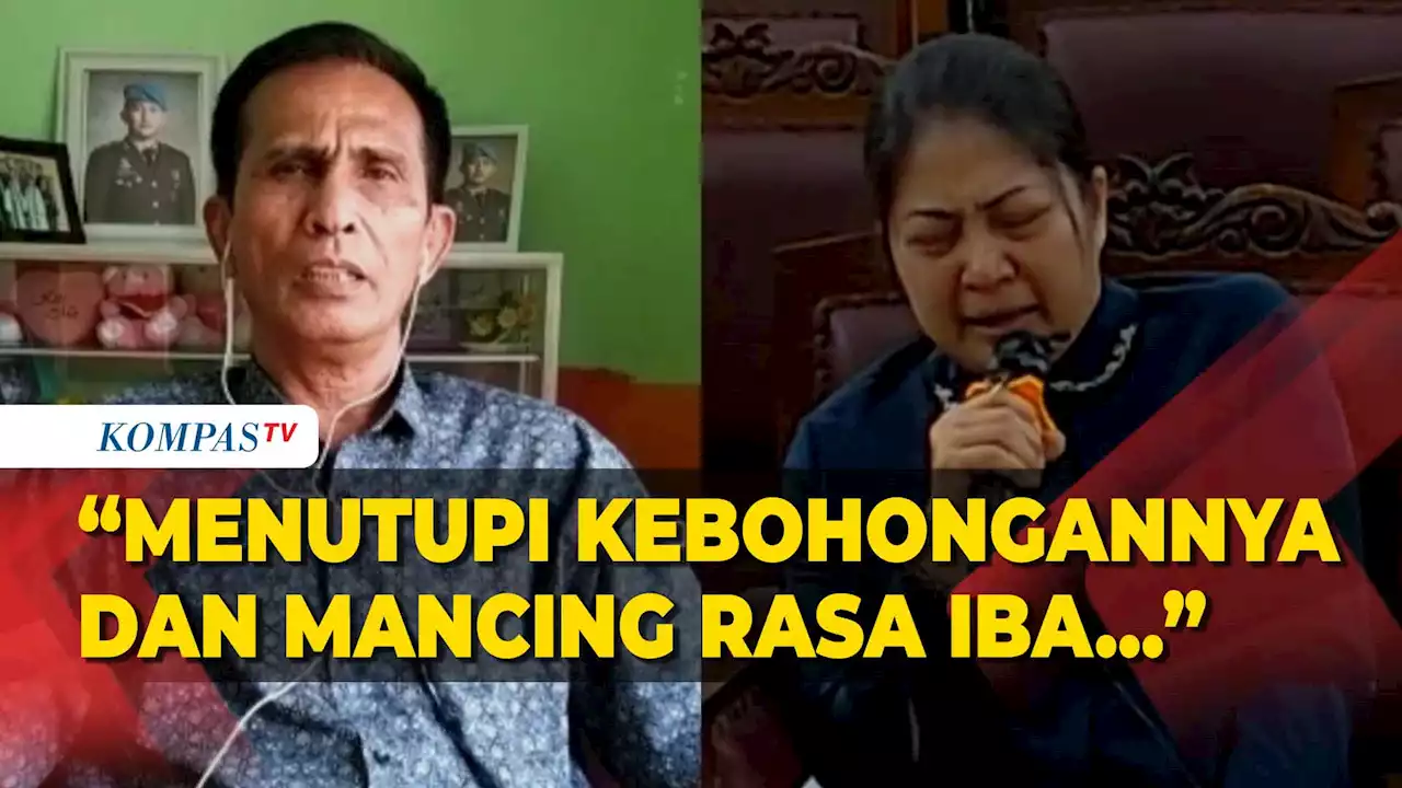 Tegas! Ayah Brigadir Yosua Nilai Tangisan Putri Candrawathi di SIdang Hanya untuk Tutupi Kebohongan