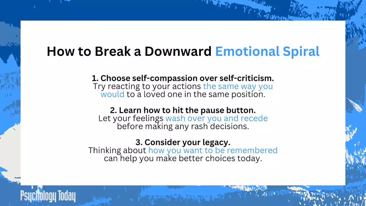 3 Ways to Escape a Downward Emotional Spiral