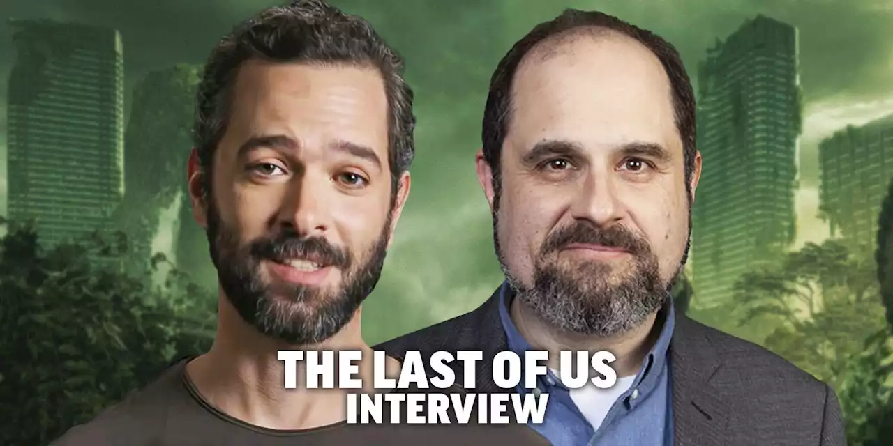 'The Last of Us': Craig Mazin and Neil Druckmann on Telling a Finite Story