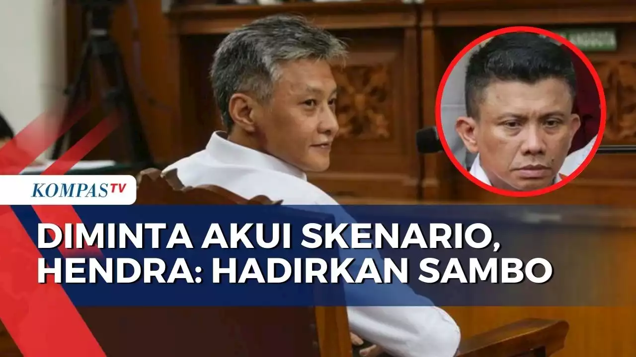 Diminta Timsus Akui Skenario Ferdy Sambo, Hendra Kurniwan: Hadirkan Sambo