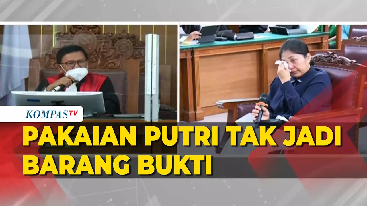 Hakim Pertanyakan Pakaian Putri Candrawathi yang Hilang Usai Pembunuhan Yosua