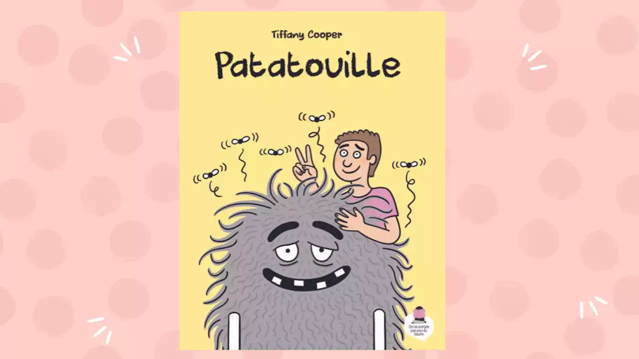 Patatouille, le livre jeunesse sur l’éducation des garçons loin des normes de la masculinité toxique