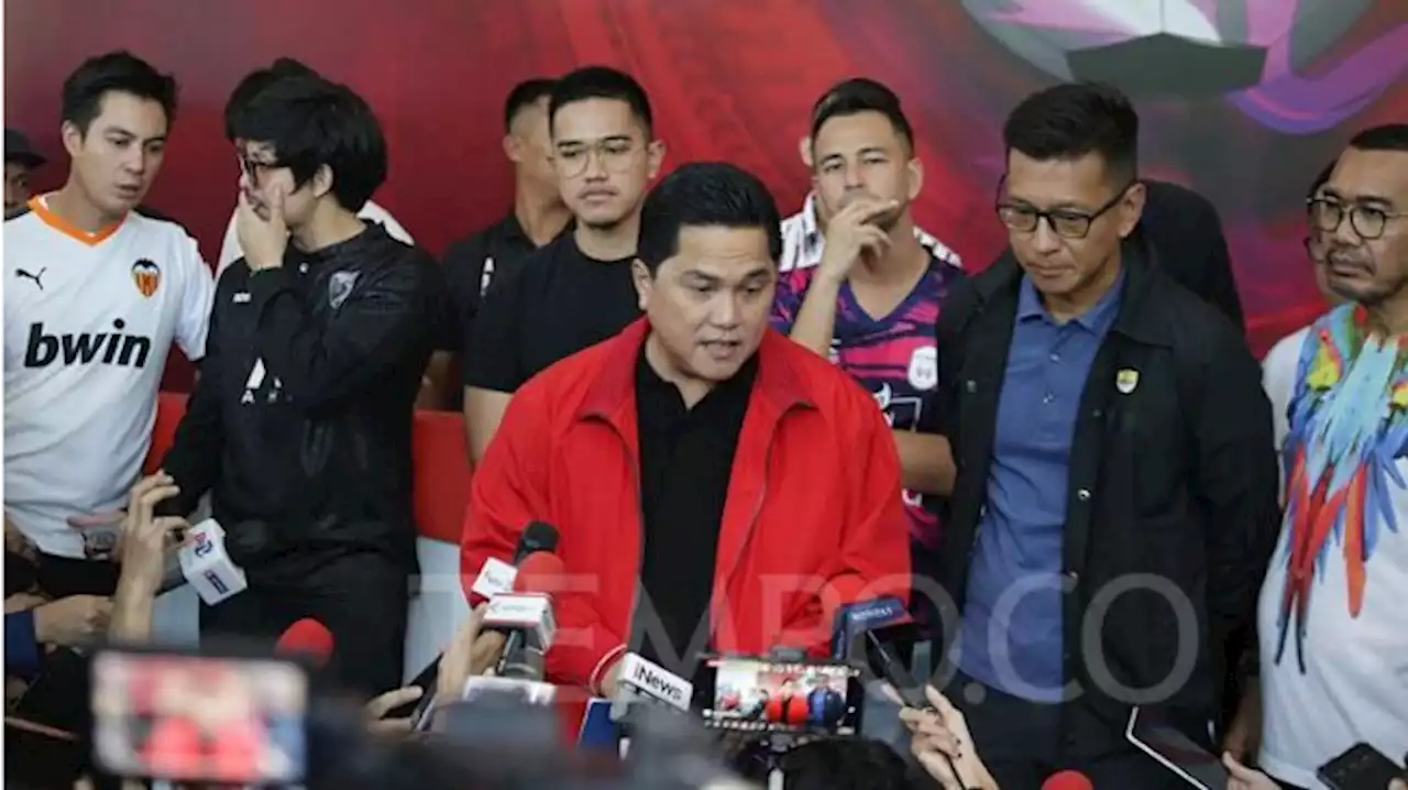 Maju Jadi Calon Ketua PSSI, Erick Thohir: Jangan Ada Tangan-Tangan Kotor di Sepak Bola Indonesia