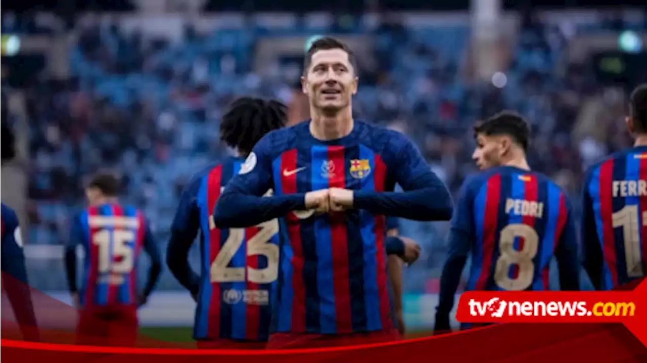 Lewandowski sempat Ditolak Real Madrid sebelum Gabung Barcelona