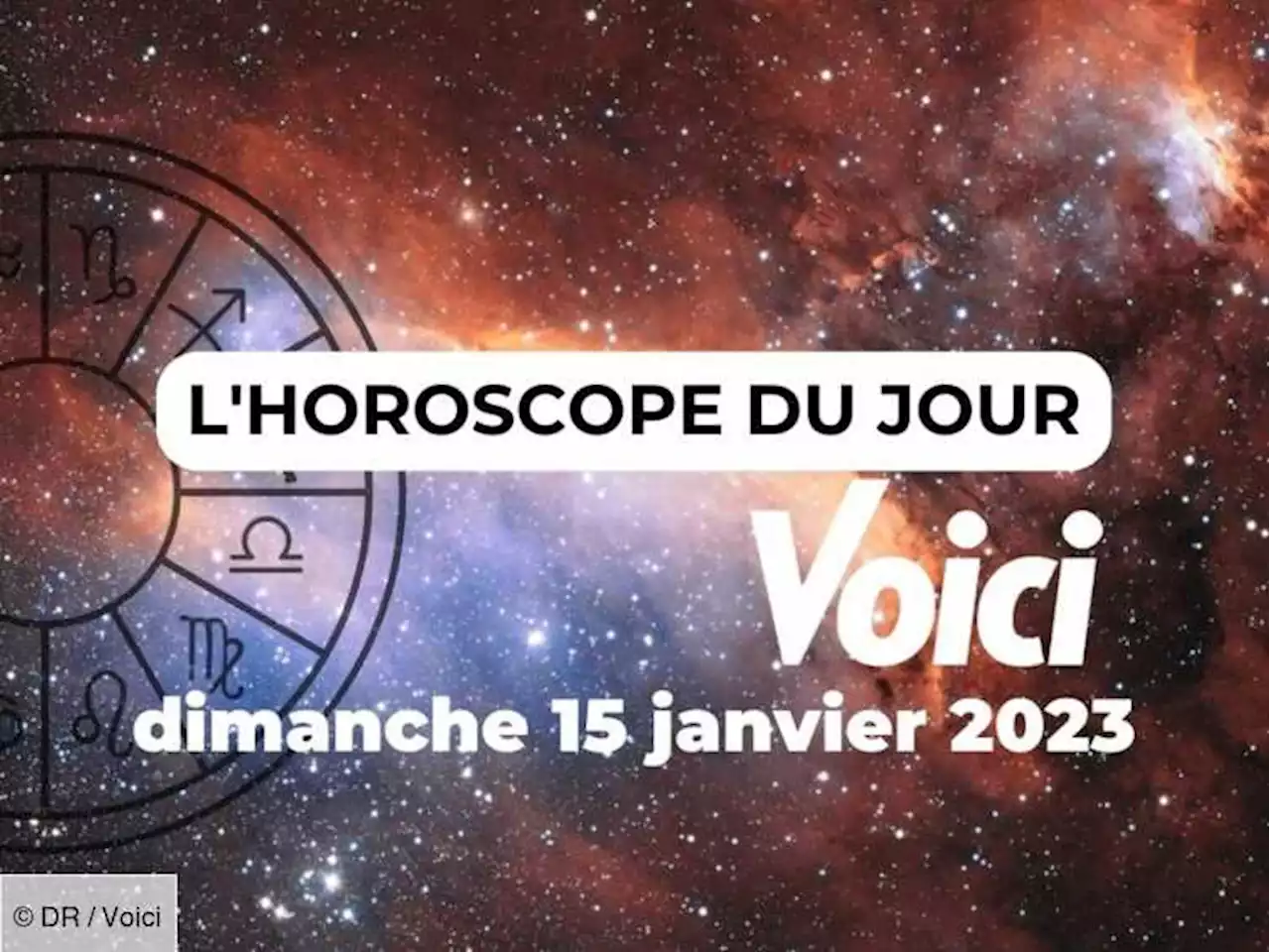 Horoscope du dimanche 15 janvier 2023 : le calme avant la tempête pour ces signes astrologiques - Voici