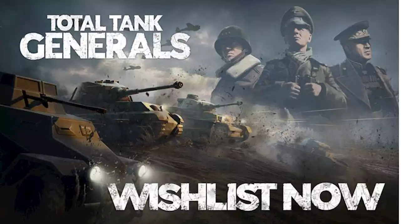 �������������̾���������λ�������ά��ڤ���롣PC�������ȥ�ƥ����������Total Tank Generals��3��31����Steam�ǥ�꡼��