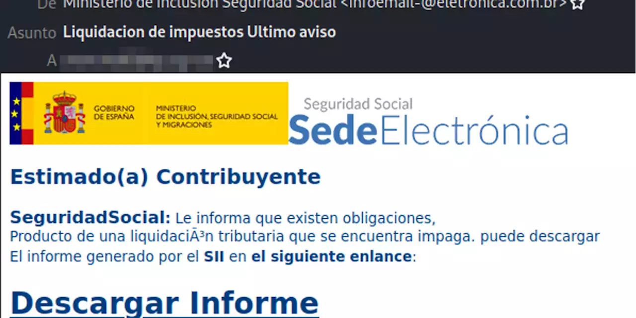 Alerta por unos correos fraudulentos suplantando a la Seguridad Social: «No pulses en este enlace»