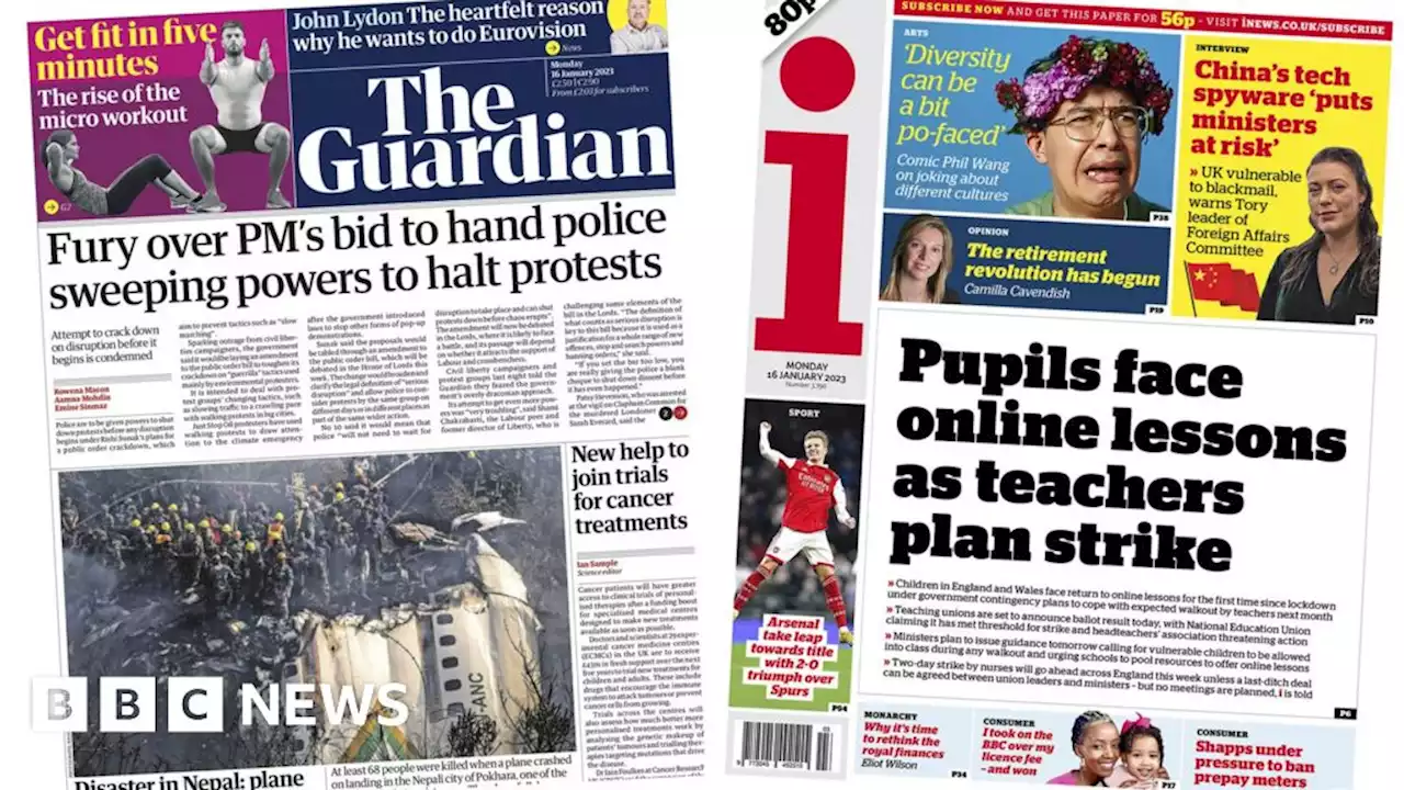 Newspaper headlines: 'Pupils face online lessons' and 'fury' over police powers to halt protests