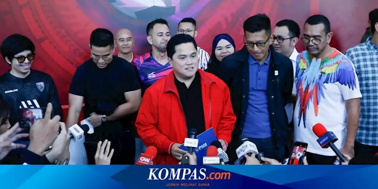 Maju Jadi Ketum PSSI, Erick Thohir Diharapkan Bisa Harumkan Indonesia di Kancah Internasional