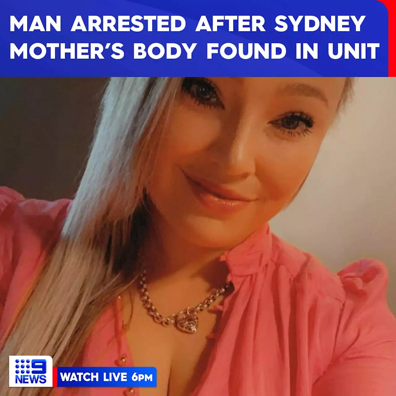 Man arrested after Sydney mother-of-two's body found in Penrith unit