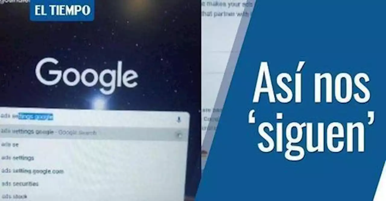 ‘Tiktoker’ muestra cómo averiguar todo lo que Google sabe de cada uno