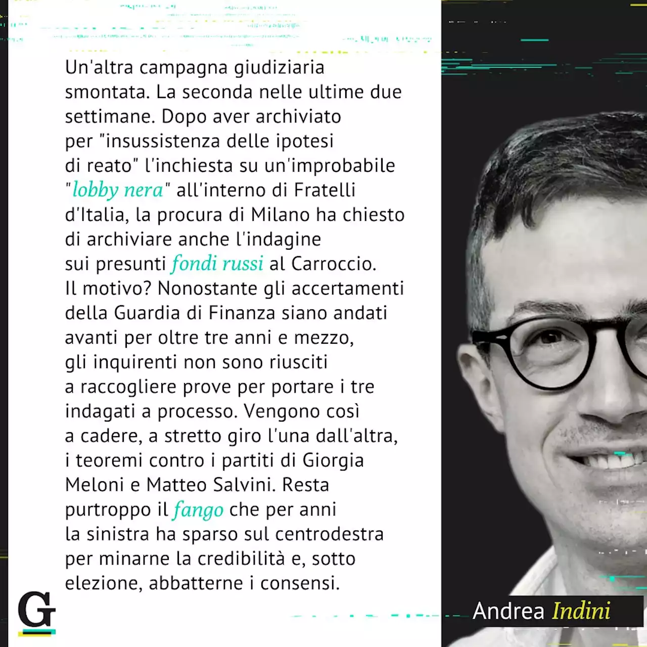 Lobby nera e soldi russi, smontati i teoremi contro Fdi e Lega: resta il fango