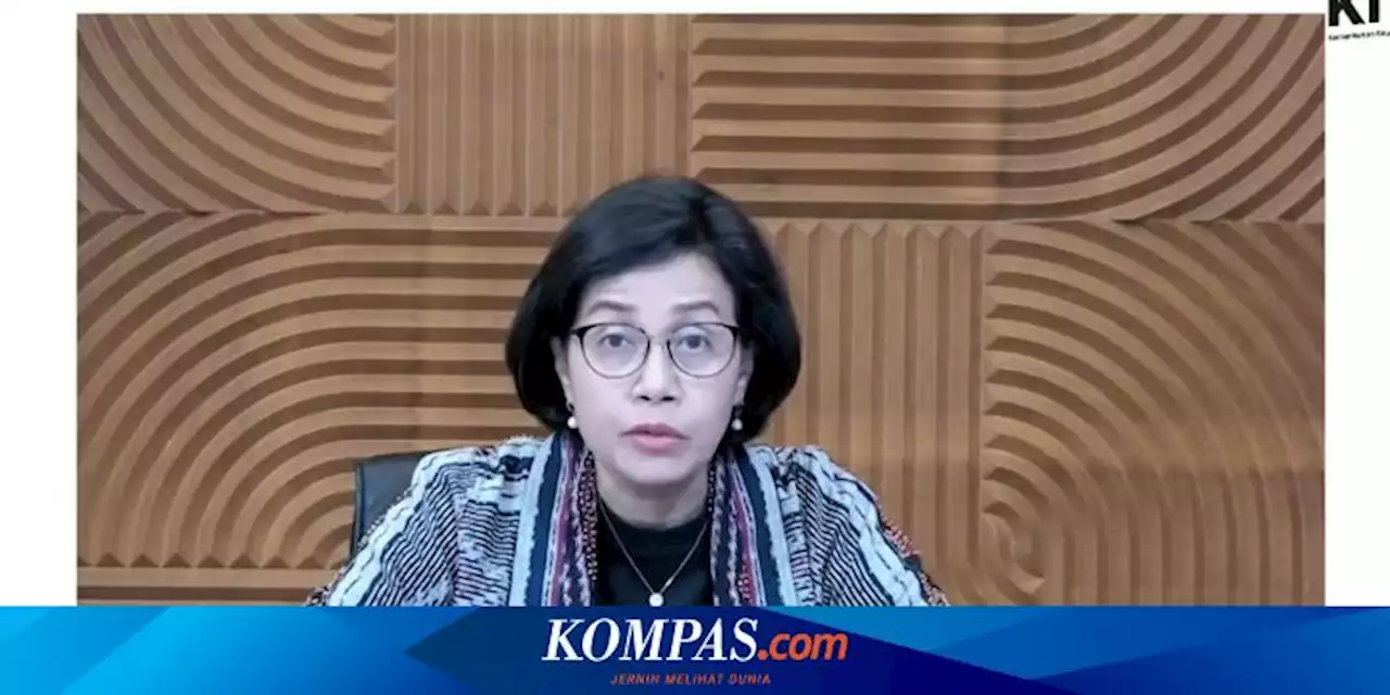 Subsidi-Kompensasi Energi 2022 Capai Rp 551 Triliun, Sri Mulyani: Tekan Kenaikan Harga BBM hingga 30 Persen