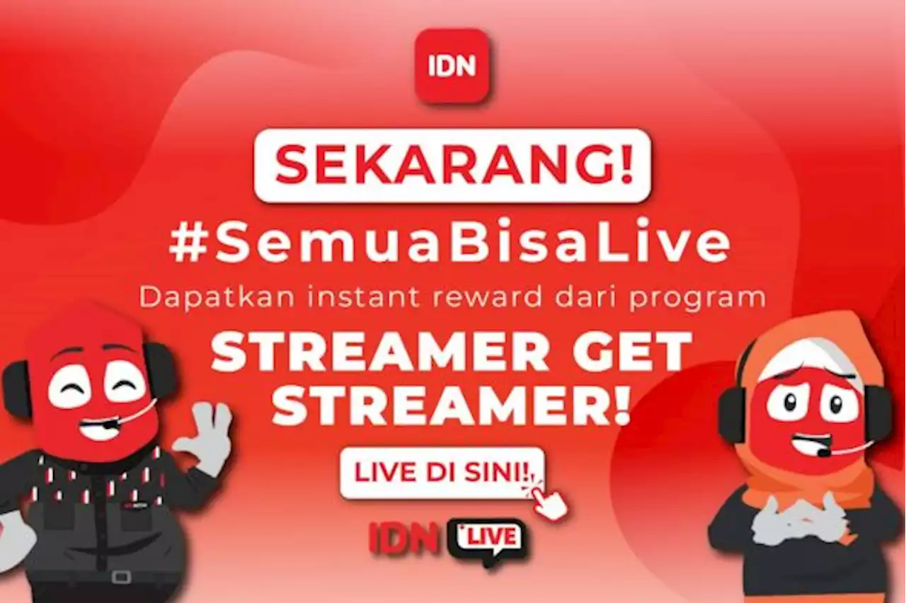 Sekarang #SemuaBisaLive dengan Kehadiran Fitur User-generated Content di IDN Live