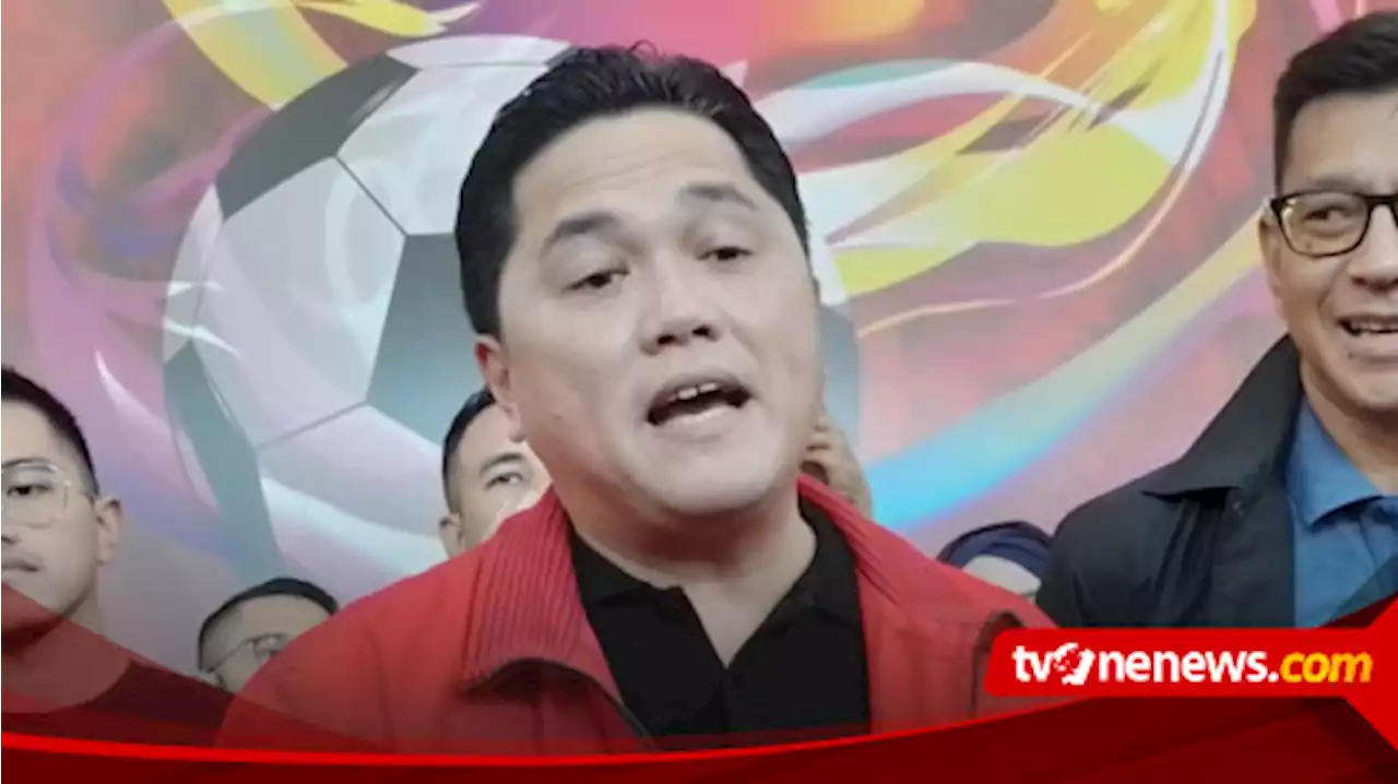 Bursa Calon Ketua Umum PSSI, Erick Thohir Dapat Dukungan dari Kalimantan Selatan