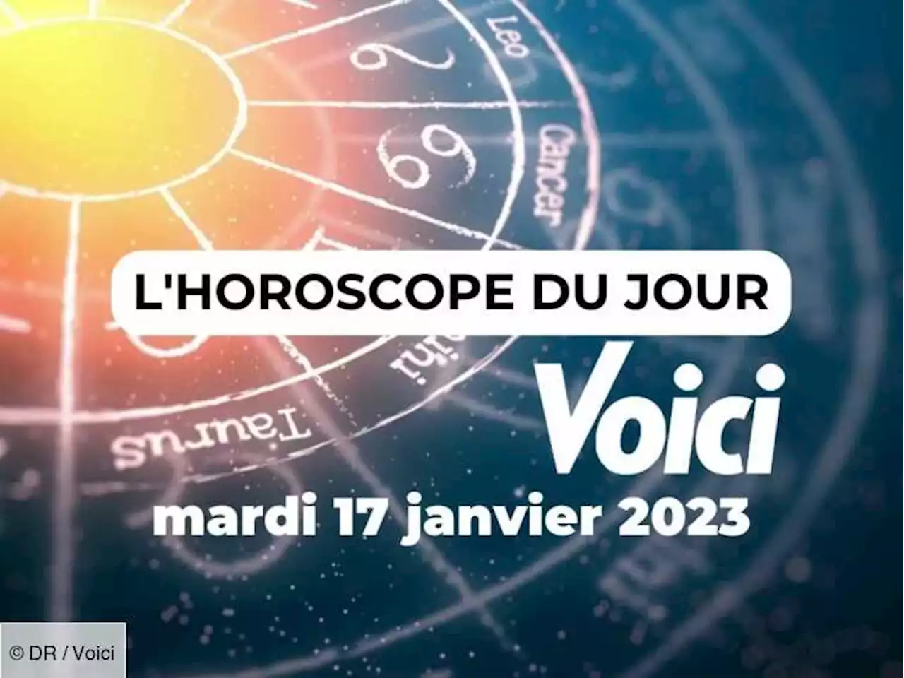 Horoscope du mardi 17 janvier 2023 : une journée pas terrible terrible pour ces trois signes - Voici