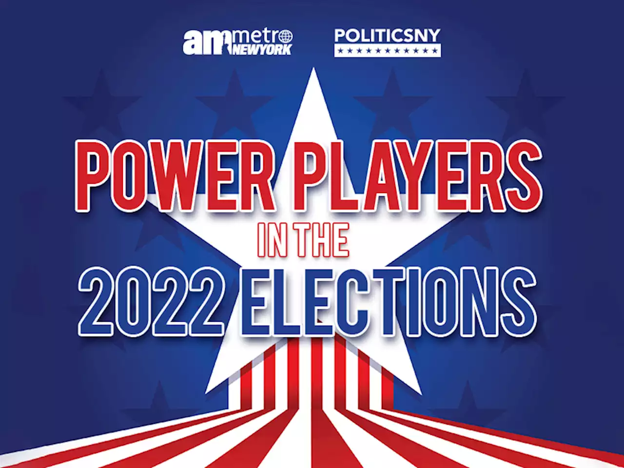 Power Players in the 2022 Elections